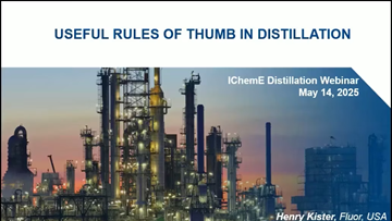 Useful Rules of Thumb in Distillation with Henry Kister – hosted by The Chemical Engineer